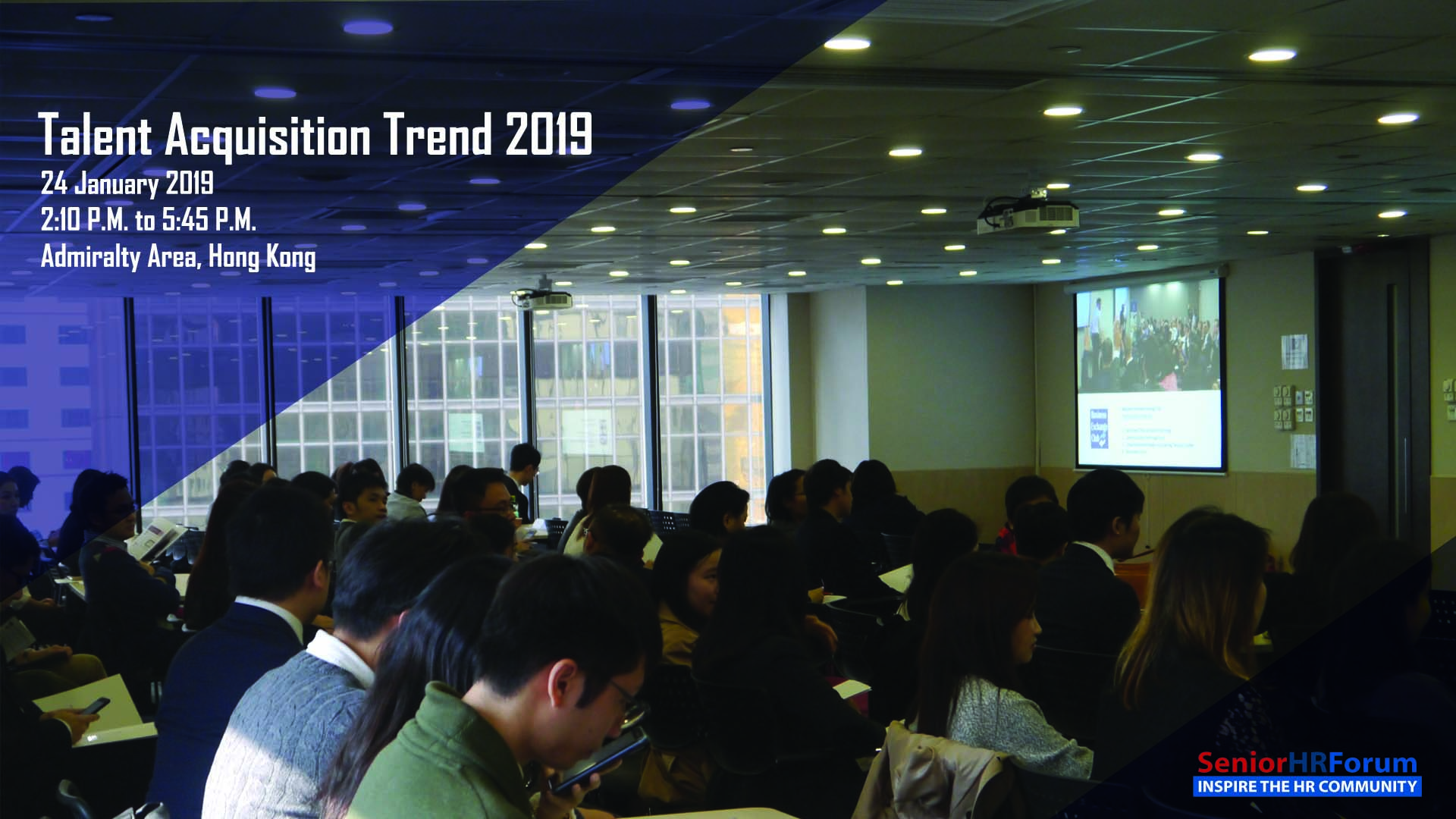 Talent Acquisition Trend 2019 – Hong Kong Session